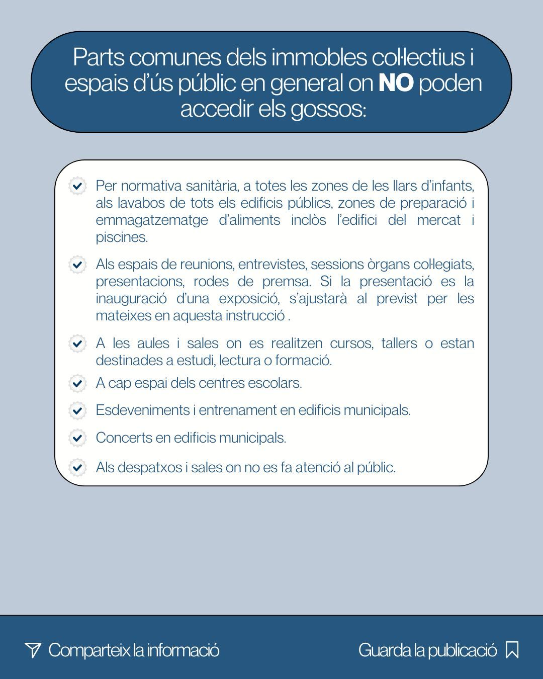 Zones on no poden entrar els gossos