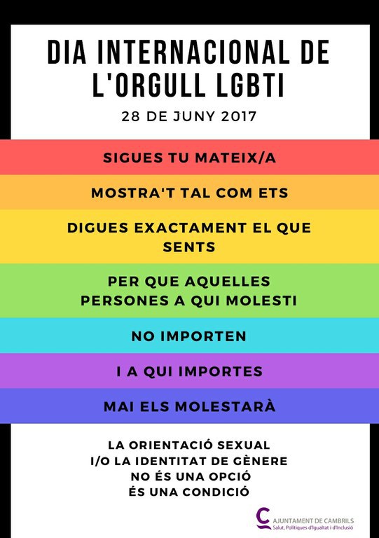 L’Ajuntament de Cambrils commemora el Dia Internacional de l’orgull LGBTI .