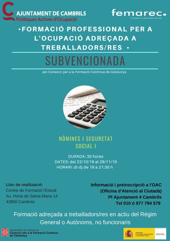 L’Ajuntament de Cambrils ofereix un curs gratuït sobre nòmines i Seguretat Social .