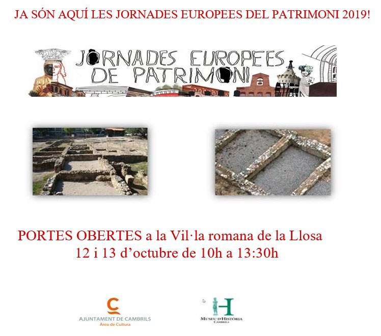 La Vil·la romana de la Llosa de Cambrils organitza jornades de portes obertes el cap de setmana 12 i 13 d’octubre .