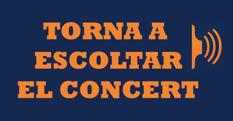 Torna a escoltar el concert