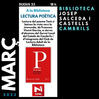 <bound method DexterityContent.Title of <Event at /fs-cambrils/cambrils/ca/serveis/biblioteca/agenda/lectura-poetica>>.