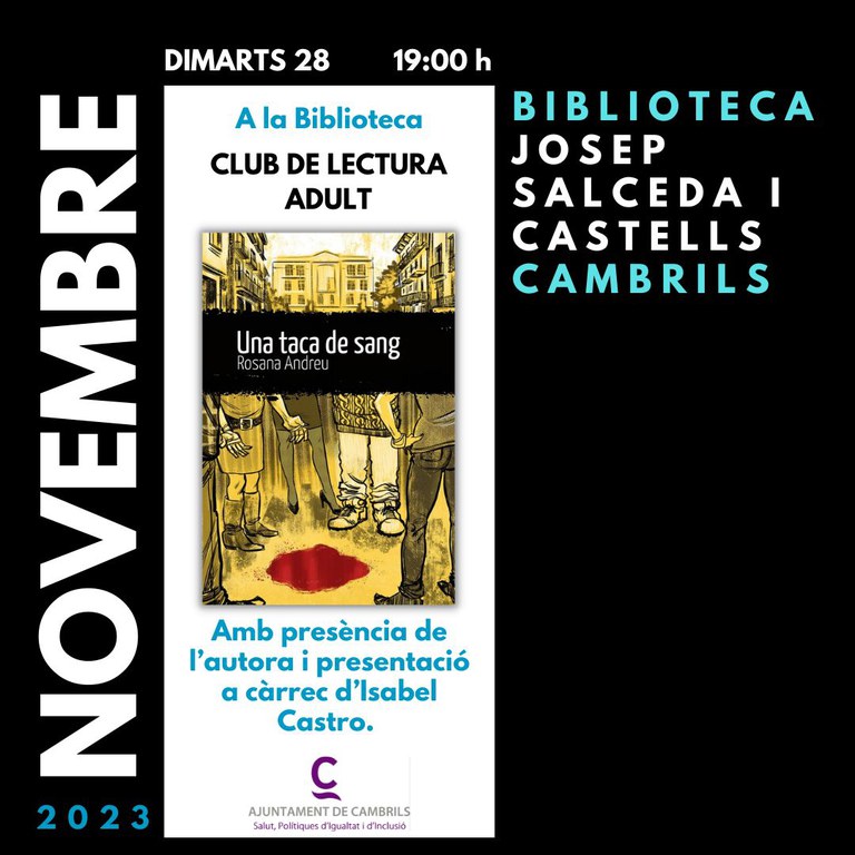 La Biblioteca de Cambrils parlarà sobre el llibre ‘Una taca de sang’ dintre les Jornades dels Bons Tractes.