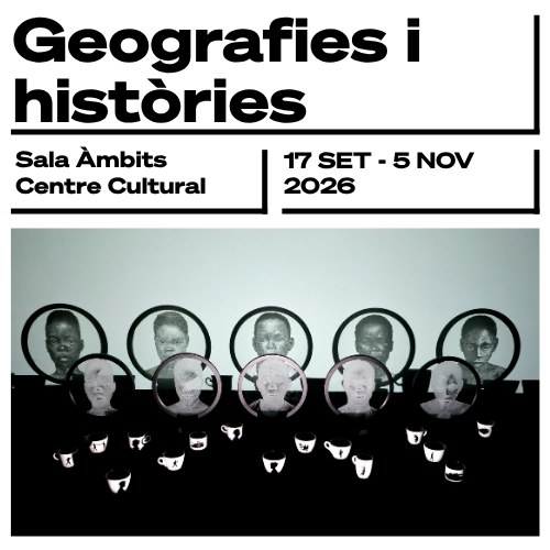 6_Targeta Exposició - Geografies i històries.jpg
