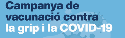 Campanya de Vacunació contra la grip i la COVID-19.